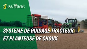 Système de guidage tracteur et planteuse de choux